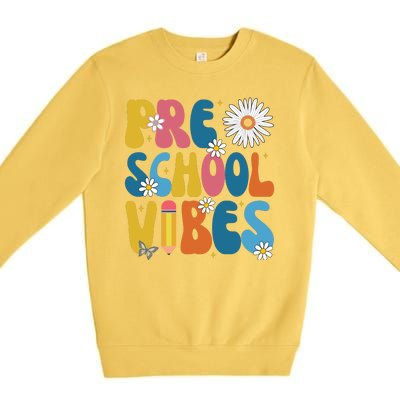 Pre School Vibes Back To School Gift Premium Crewneck Sweatshirt