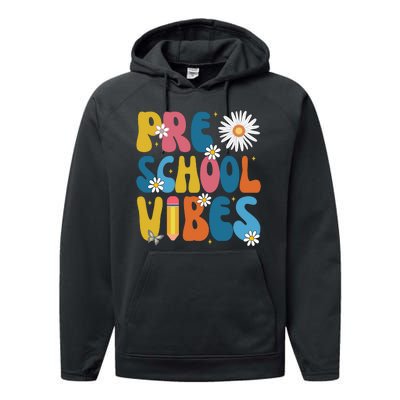 Pre School Vibes Back To School Gift Performance Fleece Hoodie