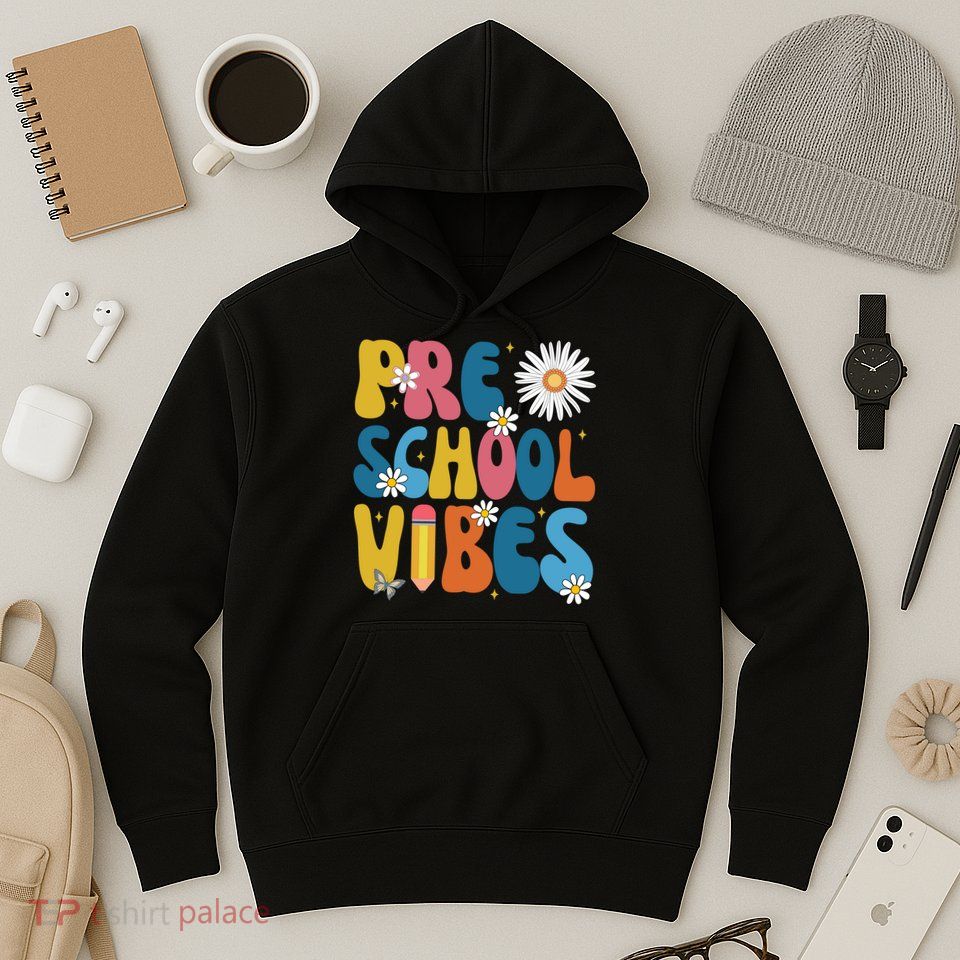 Pre School Vibes Back To School Gift Hoodie