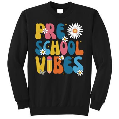 Pre School Vibes Back To School Gift Sweatshirt