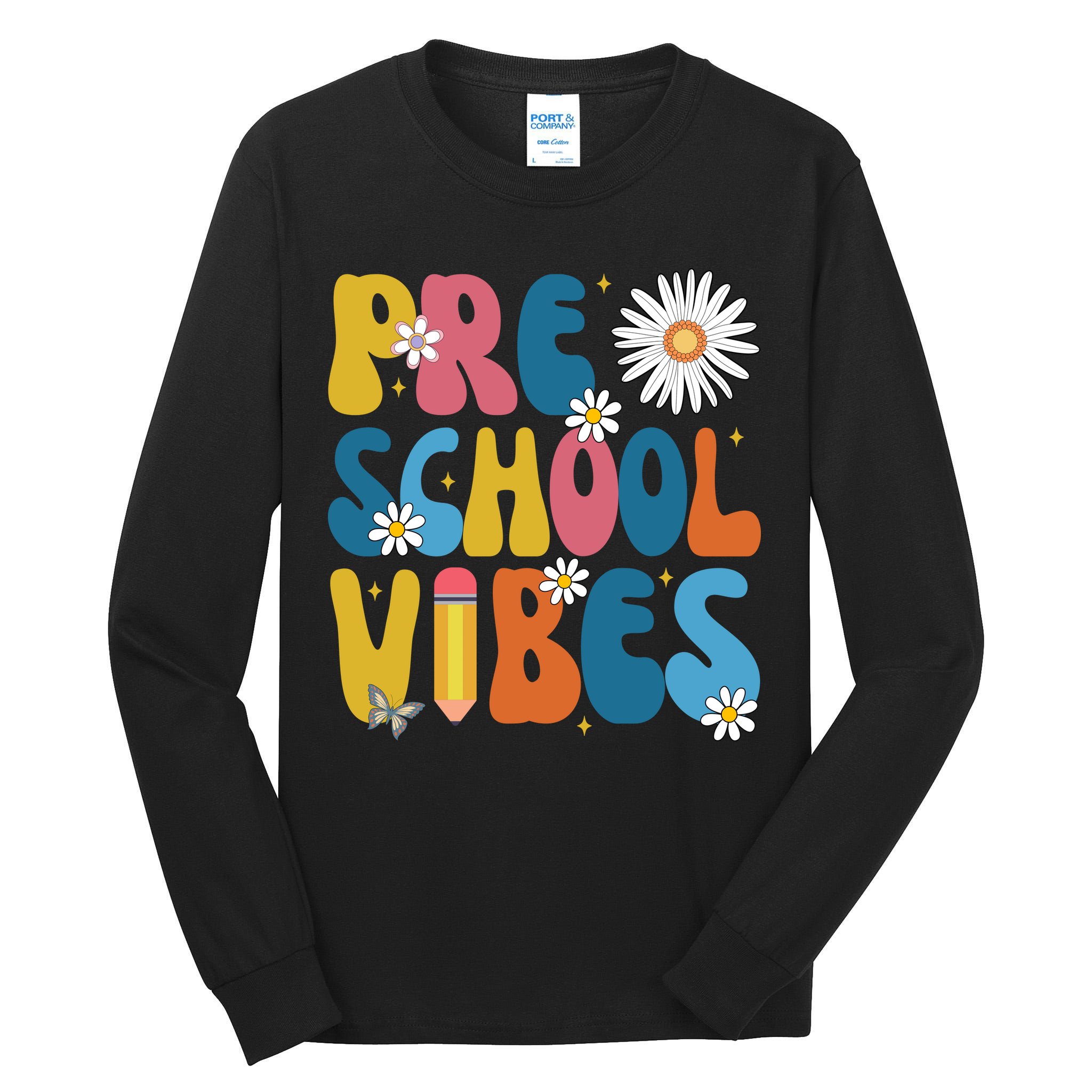 Pre School Vibes Back To School Gift Tall Long Sleeve T-Shirt
