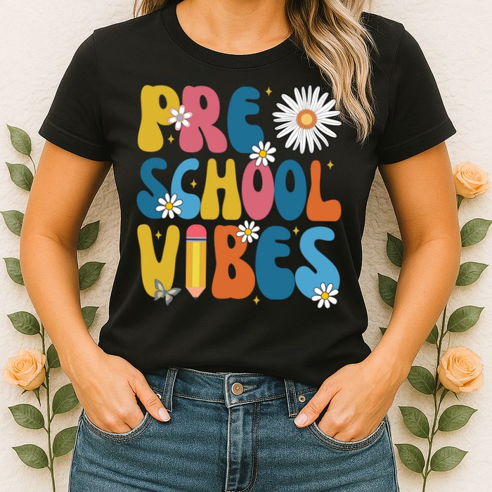 Pre School Vibes Back To School Gift Womens T-Shirt