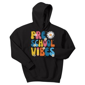 Pre School Vibes Back To School Gift Kids Hoodie