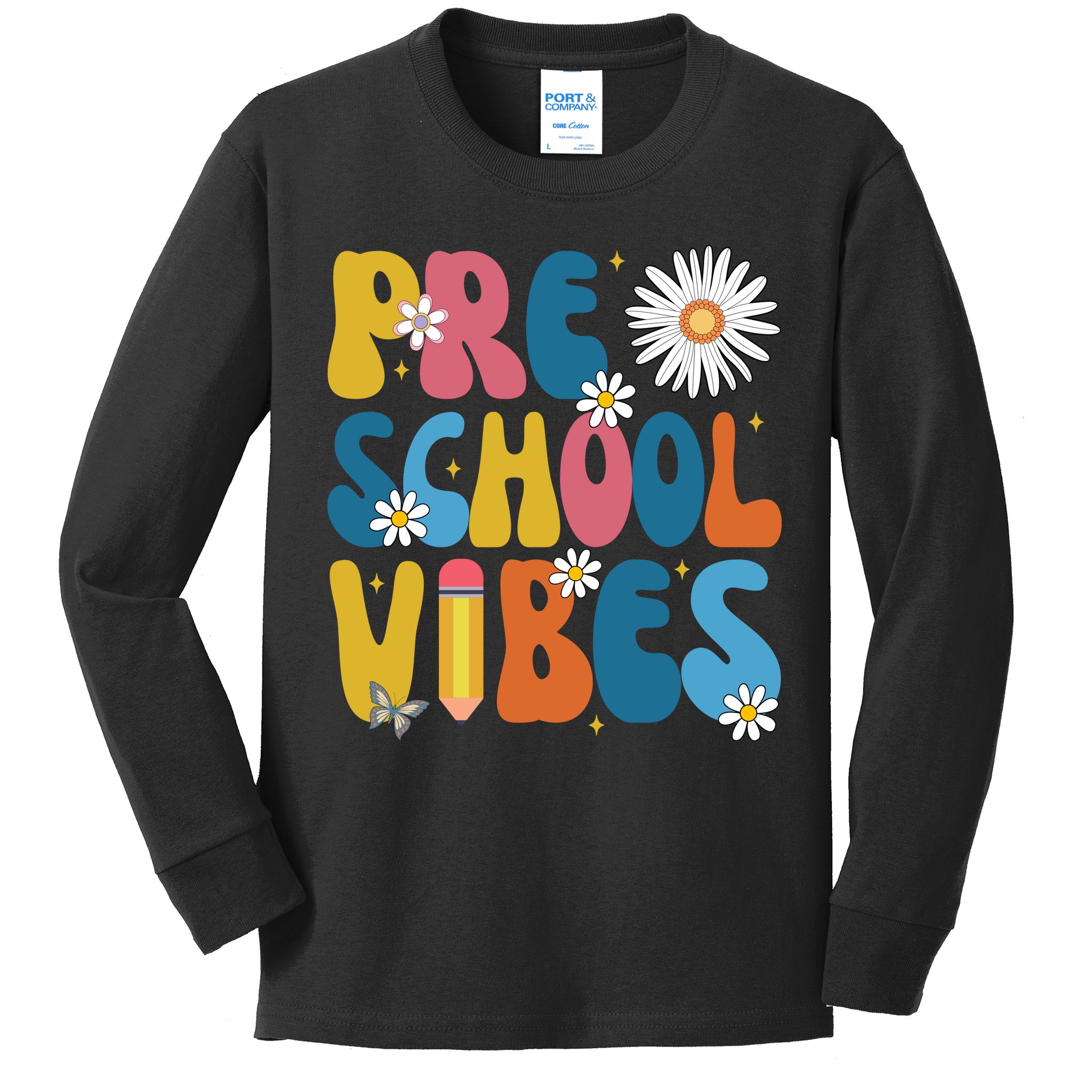 Pre School Vibes Back To School Gift Kids Long Sleeve Shirt
