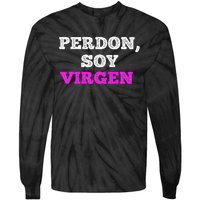 Perdon Soy Virgen Funny Spanish Quote Virginity Saying Tie-Dye Long Sleeve Shirt