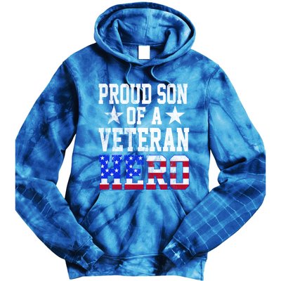 Proud Son Veteran Hero American Flag America Patriotic Gift Tie Dye Hoodie