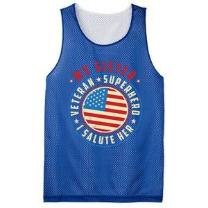 Proud Sister Veteran Superhero I Salute Her Veterans Day Great Gift Mesh Reversible Basketball Jersey Tank