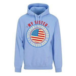 Proud Sister Veteran Superhero I Salute Her Veterans Day Great Gift Unisex Surf Hoodie