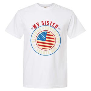 Proud Sister Veteran Superhero I Salute Her Veterans Day Great Gift Garment-Dyed Heavyweight T-Shirt