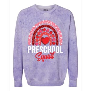 Preschool Squad Valentines Day Rainbow Teacher And Gift Colorblast Crewneck Sweatshirt