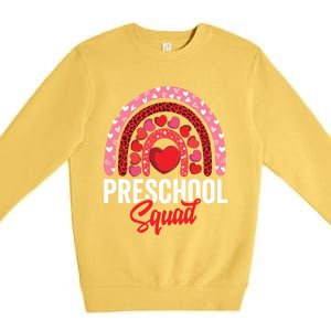 Preschool Squad Valentines Day Rainbow Teacher And Gift Premium Crewneck Sweatshirt