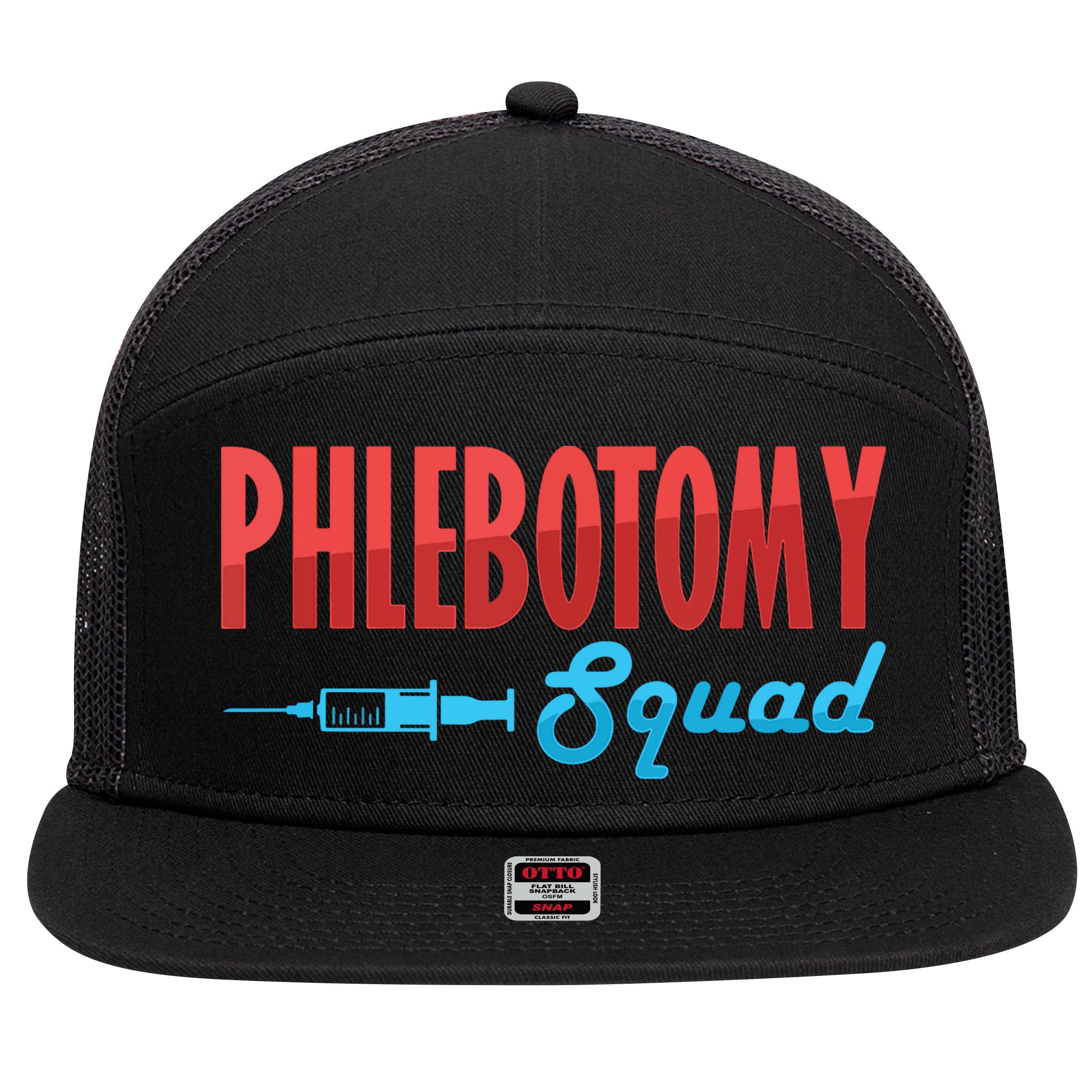 Phlebotomy Squad Veins Syringe Phlebotomist Needle Gift 7 Panel Mesh Trucker Snapback Hat