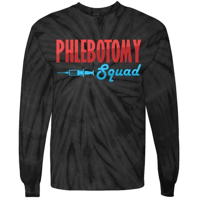 Phlebotomy Squad Veins Syringe Phlebotomist Needle Gift Tie-Dye Long Sleeve Shirt