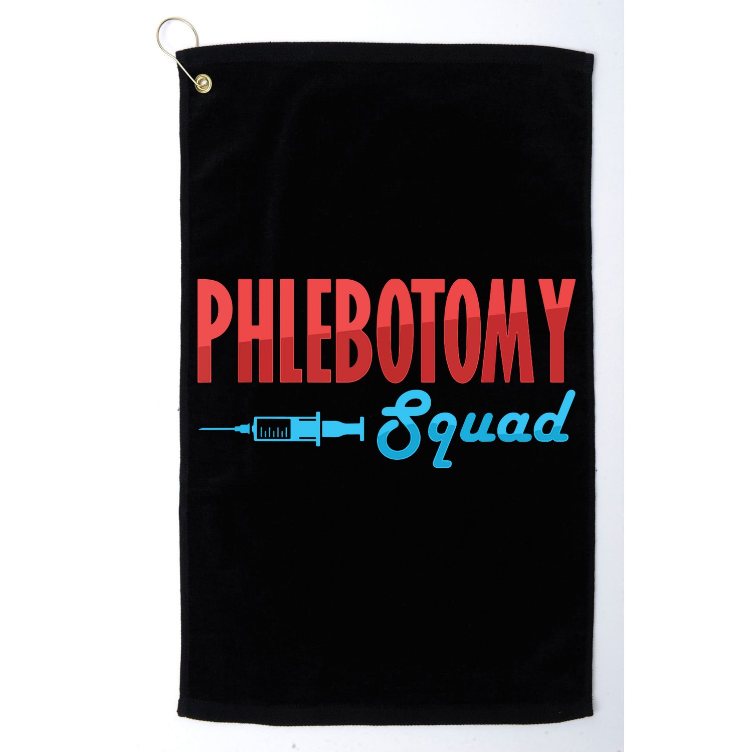 Phlebotomy Squad Veins Syringe Phlebotomist Needle Gift Golf Towel