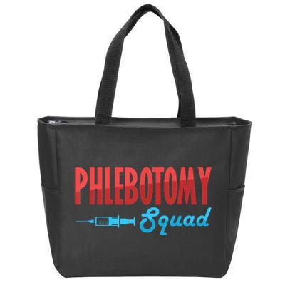 Phlebotomy Squad Veins Syringe Phlebotomist Needle Gift Zip Tote Bag