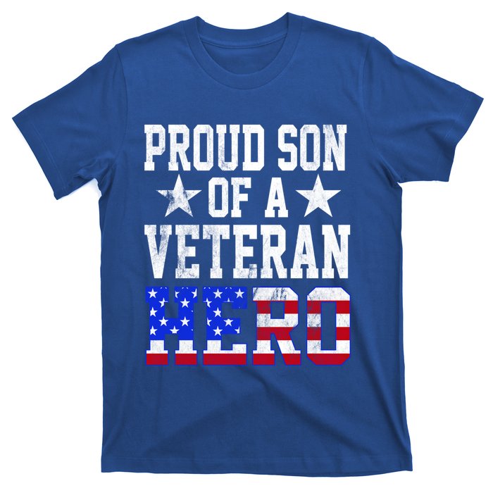 Proud Son Veteran Hero American Flag America Patriotic Gift T-Shirt