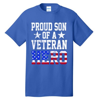 Proud Son Veteran Hero American Flag America Patriotic Gift Tall T-Shirt