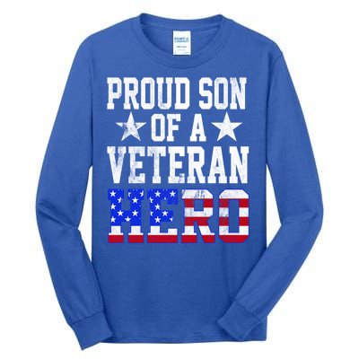 Proud Son Veteran Hero American Flag America Patriotic Gift Tall Long Sleeve T-Shirt