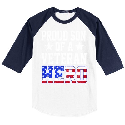 Proud Son Veteran Hero American Flag America Patriotic Gift Baseball Sleeve Shirt