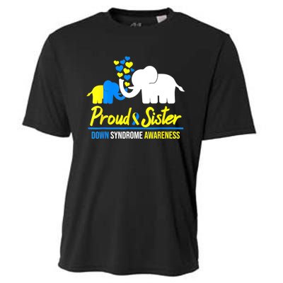 Proud Sister World Down Syndrome Awareness Day Elephant T21 Cooling Performance Crew T-Shirt