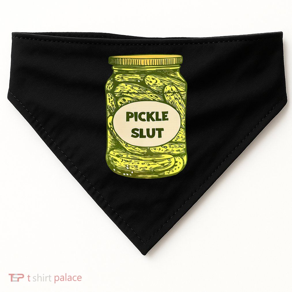 Pickle Slut Who Loves Pickles Quotes Saying Pickles Lover USA-Made Doggie Bandana