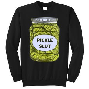 Pickle Slut Who Loves Pickles Apaprel Sweatshirt