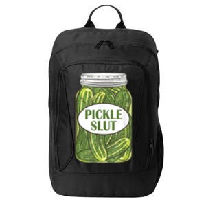 Pickle Slut Who Loves Pickles City Backpack