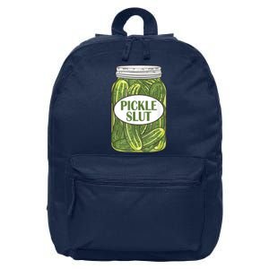 Pickle Slut Who Loves Pickles 16 in Basic Backpack