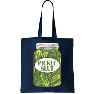 Pickle Slut Who Loves Pickles Tote Bag