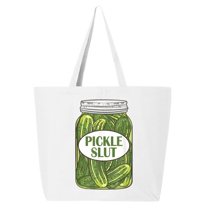 Pickle Slut Who Loves Pickles 25L Jumbo Tote