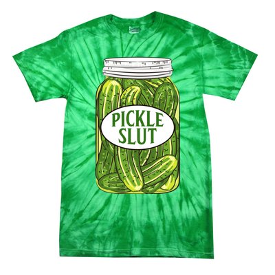 Pickle Slut Who Loves Pickles Apaprel Tie-Dye T-Shirt