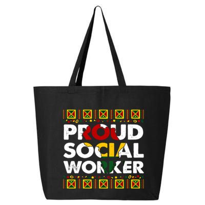 Proud Social Worker Black History Month Africa Melanin Pride Meaningful Gift 25L Jumbo Tote