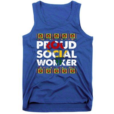 Proud Social Worker Black History Month Africa Melanin Pride Meaningful Gift Tank Top