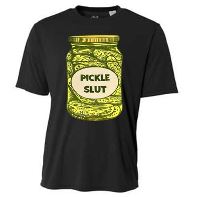 Pickle Slut Who Loves Pickles Quotes Saying Pickles Lover Cooling Performance Crew T-Shirt