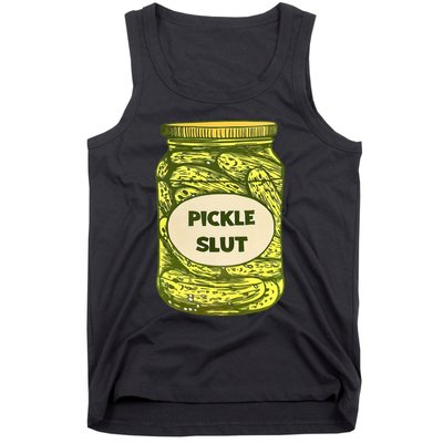 Pickle Slut Who Loves Pickles Quotes Saying Pickles Lover Tank Top