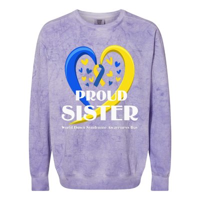 Proud Sister World Down Syndrome Awareness Day Gifts Colorblast Crewneck Sweatshirt