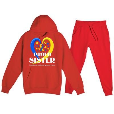 Proud Sister World Down Syndrome Awareness Day Gifts Premium Hooded Sweatsuit Set