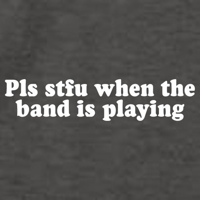Pls Stfu When T.H.E. B.A.N.D. Is Playing Vector Backpack
