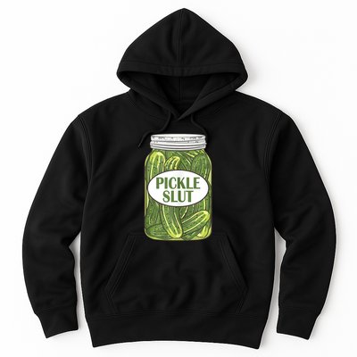 Pickle Slut Who Loves Pickles Apaprel Hoodie