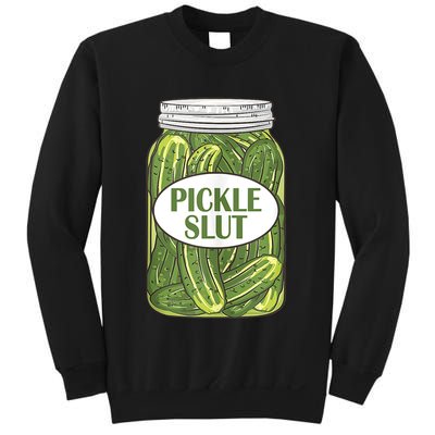 Pickle Slut Who Loves Pickles Apaprel Sweatshirt