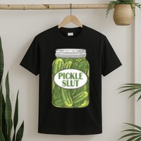 Pickle Slut Who Loves Pickles Apaprel T-Shirt