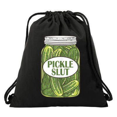 Pickle Slut Who Loves Pickles Apaprel Drawstring Bag