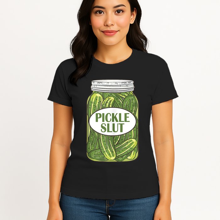 Pickle Slut Who Loves Pickles Apaprel Womens T-Shirt