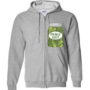 Pickle Slut Who Loves Pickles Apaprel Full Zip Hoodie