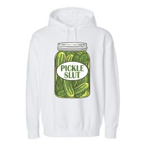 Pickle Slut Who Loves Pickles Apaprel Garment-Dyed Fleece Hoodie