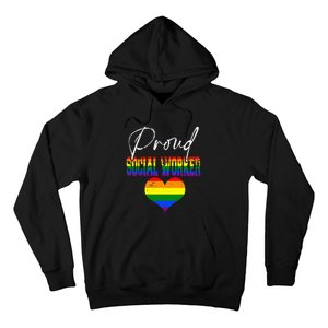 Proud Social Worker Pride LGBT Flag Matching Gay Lesbian Hoodie