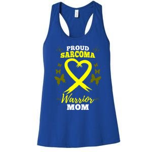 Proud Sarcoma Warrior Mom Sarcoma Awareness Bone Cancer Great Gift Women's Racerback Tank