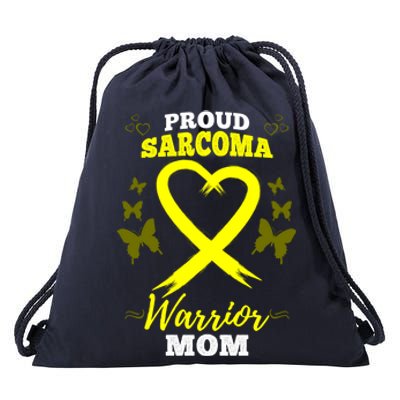 Proud Sarcoma Warrior Mom Sarcoma Awareness Bone Cancer Great Gift Drawstring Bag