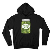 Pickle Slut Who Loves Pickles Apaprel Hoodie