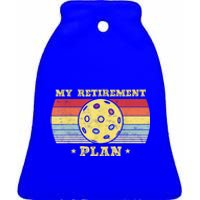 Pickleball Shirt Women, Retirement Plan Funny Pickleball Ceramic Bell Ornament